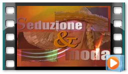 SSEDUZIONE E MODA